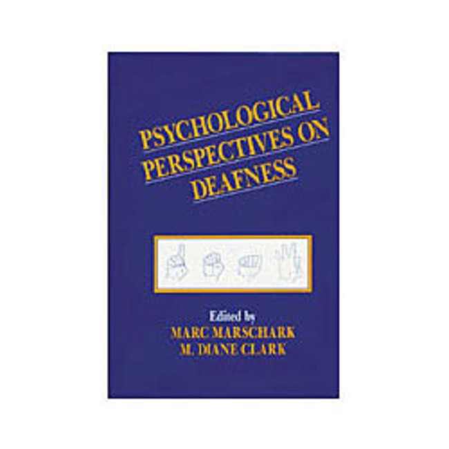 Psychological Perspectives On Deafness